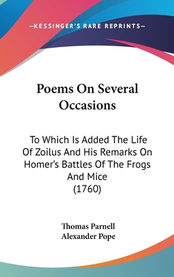 Poems On Several Occasions: To Which Is Added T... 1436517672 Book Cover