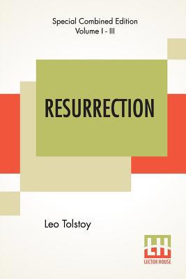 Resurrection (Complete): Translated By Mrs. Lou... 9353362946 Book Cover