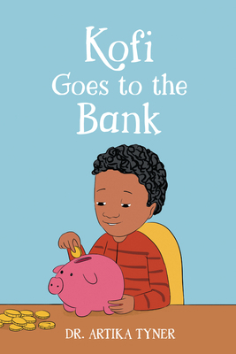 Kofi Goes to the Bank B0DQ6BZFQ6 Book Cover
