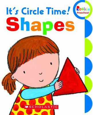 It's Circle Time! Shapes (Rookie Preschool) 0531245764 Book Cover