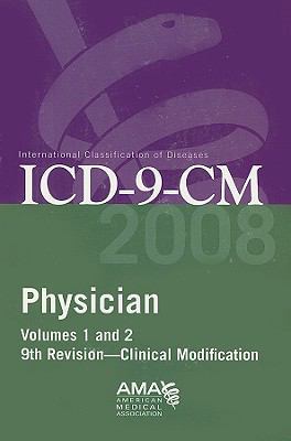 ICD-9-CM: Physician, Volumes 1 and 2: Internati... 1579479006 Book Cover