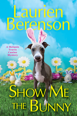 Show Me the Bunny 1496735811 Book Cover