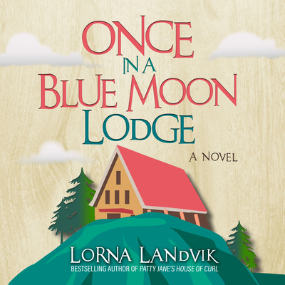 Once in a Blue Moon Lodge 1681685930 Book Cover