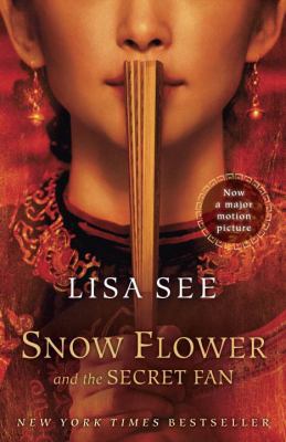 Snow Flower and the Secret Fan 0812982711 Book Cover