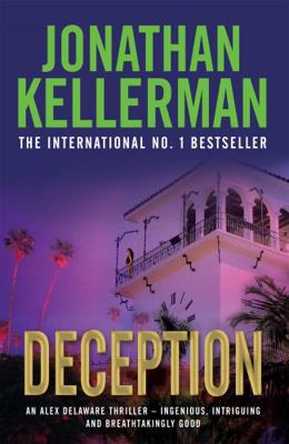 Deception. Jonathan Kellerman 0755376633 Book Cover