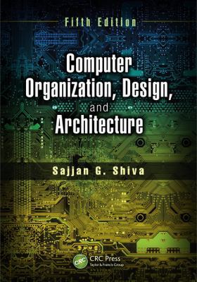Computer Organization, Design, and Architecture... 1466585544 Book Cover