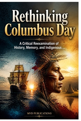 Rethinking Columbus Day B0H6XS6YZ2 Book Cover