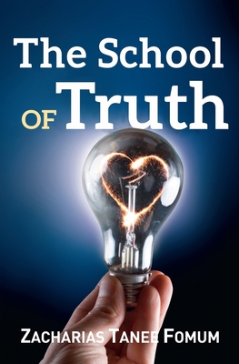 The School of Truth B08N1H3PNR Book Cover