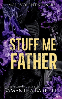 Stuff Me Father 1764292685 Book Cover