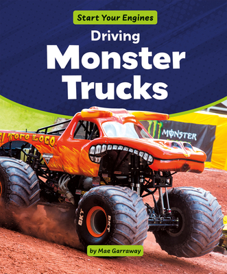 Driving Monster Trucks 1538296152 Book Cover