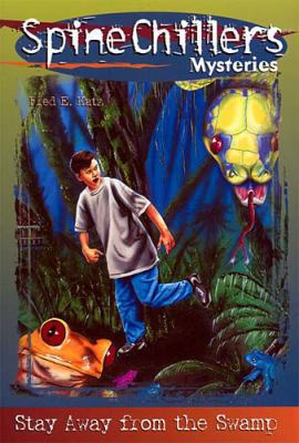 Spinechillers Mysteries Series: Stay Away from ... 0849940648 Book Cover