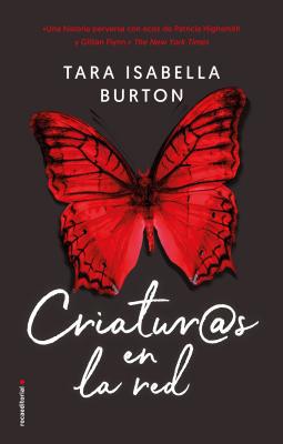 Criaturas En La Red [Spanish] 8417305858 Book Cover