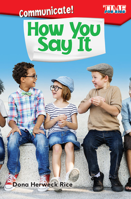 Communicate! How You Say It 1425849571 Book Cover