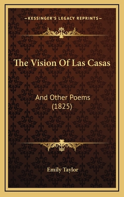 The Vision Of Las Casas: And Other Poems (1825) 1165705184 Book Cover