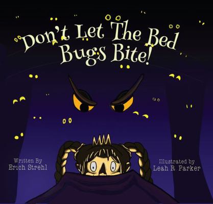 Don't Let the Bed Bugs Bite