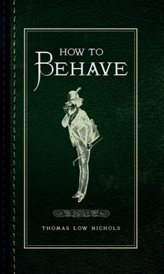 How to Behave 1445644258 Book Cover