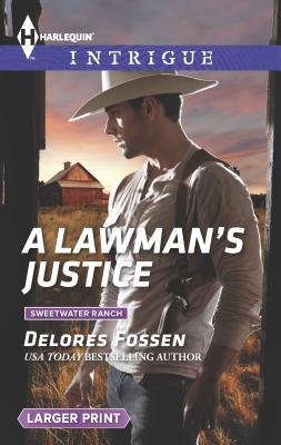 A Lawman's Justice [Large Print] 0373749023 Book Cover