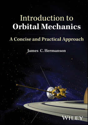 Introduction to Orbital Mechanics: A Concise an... 1394190158 Book Cover