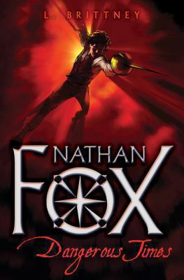 NATHAN FOX: DANGEROUS TIMES 0330441167 Book Cover