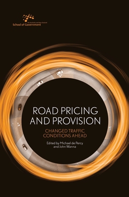 Road Pricing and Provision: Changed Traffic Con... 1760462306 Book Cover