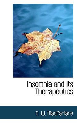 Insomnia and Its Therapeutics 1117526623 Book Cover