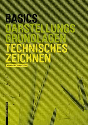 Basics Technisches Zeichnen [German] 3034606761 Book Cover
