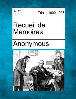 Recueil de Memoires 1275075819 Book Cover