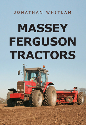 Massey Ferguson Tractors 144566724X Book Cover
