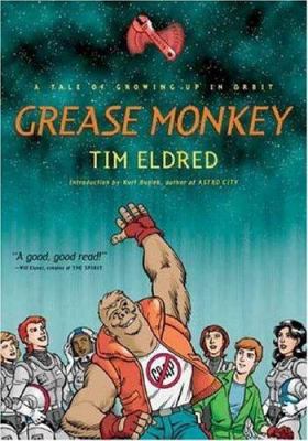 Grease Monkey 0765313251 Book Cover