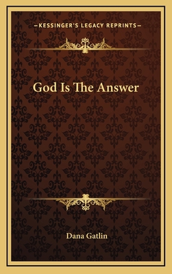 God Is The Answer 1164479822 Book Cover