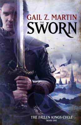 The Sworn: The Fallen Kings Cycle: Book One 1841499137 Book Cover