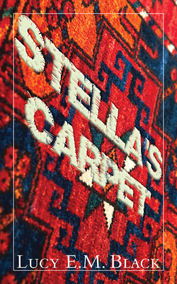 Stella's Carpet 1989689264 Book Cover