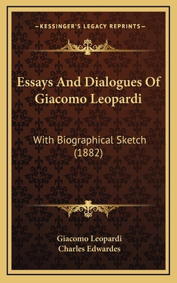 Essays And Dialogues Of Giacomo Leopardi: With ... 1164771760 Book Cover