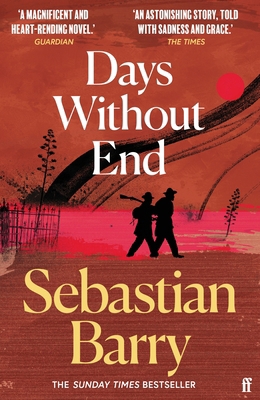 Days Without End 0571340229 Book Cover