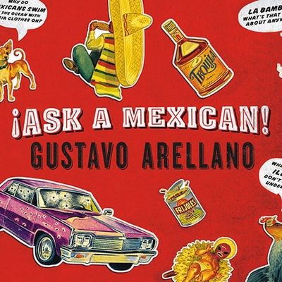 Ask a Mexican B08XL9QW83 Book Cover