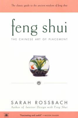 Feng Shui: The Chinese Art of Placement 0140196110 Book Cover