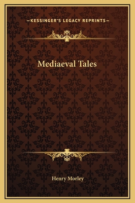 Mediaeval Tales 1169312713 Book Cover