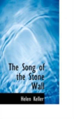 The Song of the Stone Wall 0559660251 Book Cover