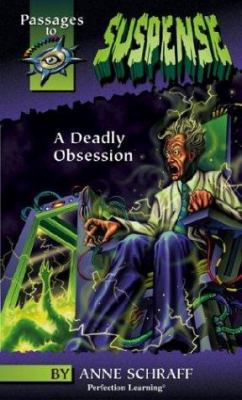 Deadly Obsession 0780766113 Book Cover