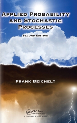 Applied Probability and Stochastic Processes 1482257645 Book Cover