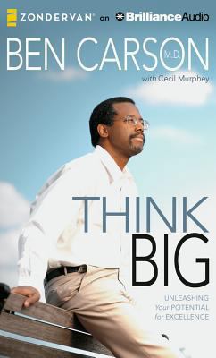 Think Big: Unleashing Your Potential for Excell... 1480554510 Book Cover