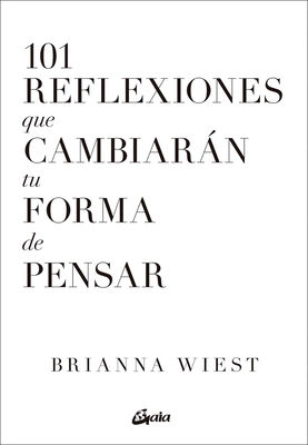 101 Reflexiones Que Cambiarán Tu Forma de Pensar [Spanish] 8411080277 Book Cover
