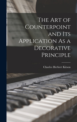 The Art of Counterpoint and Its Application As ... 1016813414 Book Cover