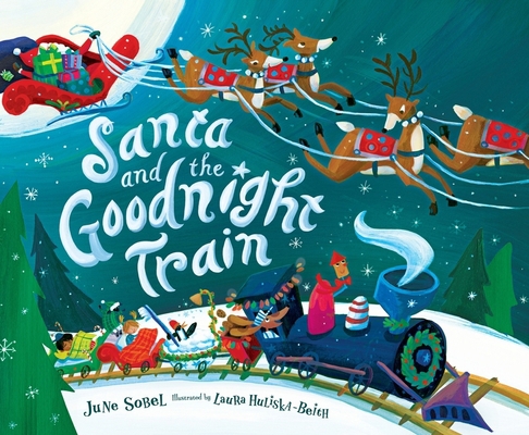 Santa and the Goodnight Train: A Christmas Holi... 1328618404 Book Cover