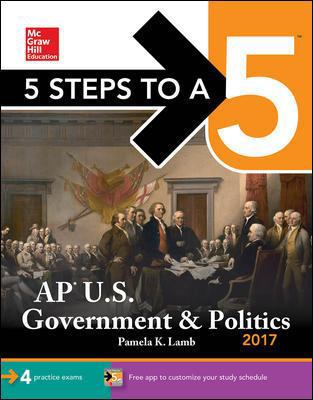 5 Steps to a 5: AP U.S. Government & Politics 2017 1259585395 Book Cover