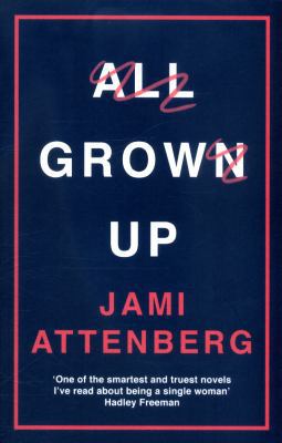 All Grown Up 1781257051 Book Cover