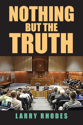 Nothing But The Truth 195948396X Book Cover