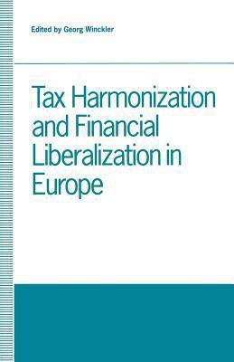 Tax Harmonization and Financial Liberalization ... 1349220108 Book Cover