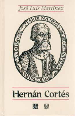 Hernán Cortés (Spanish Edition) [Spanish] 968163330X Book Cover