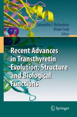 Recent Advances in Transthyretin Evolution, Str... 3642006450 Book Cover